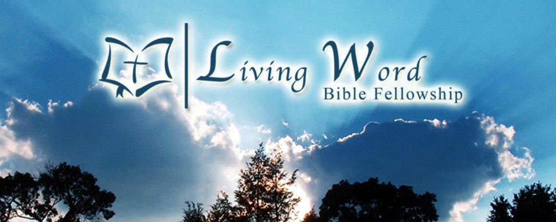 living word bible fellowship
